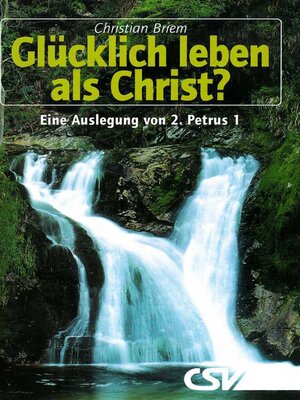 cover image of Glücklich leben als Christ